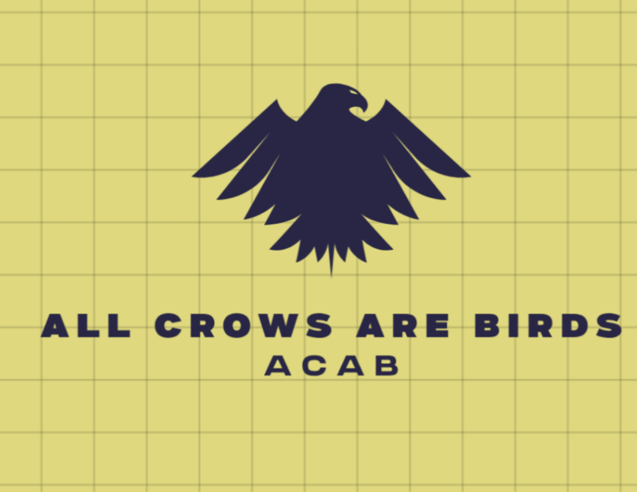 All Crows Are Birds